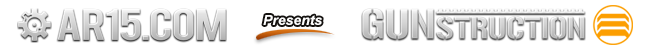 AR15.COM Gunstruction